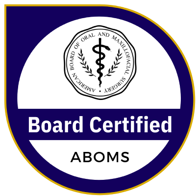 Board Certified Oral and Maxillofacial Surgeon